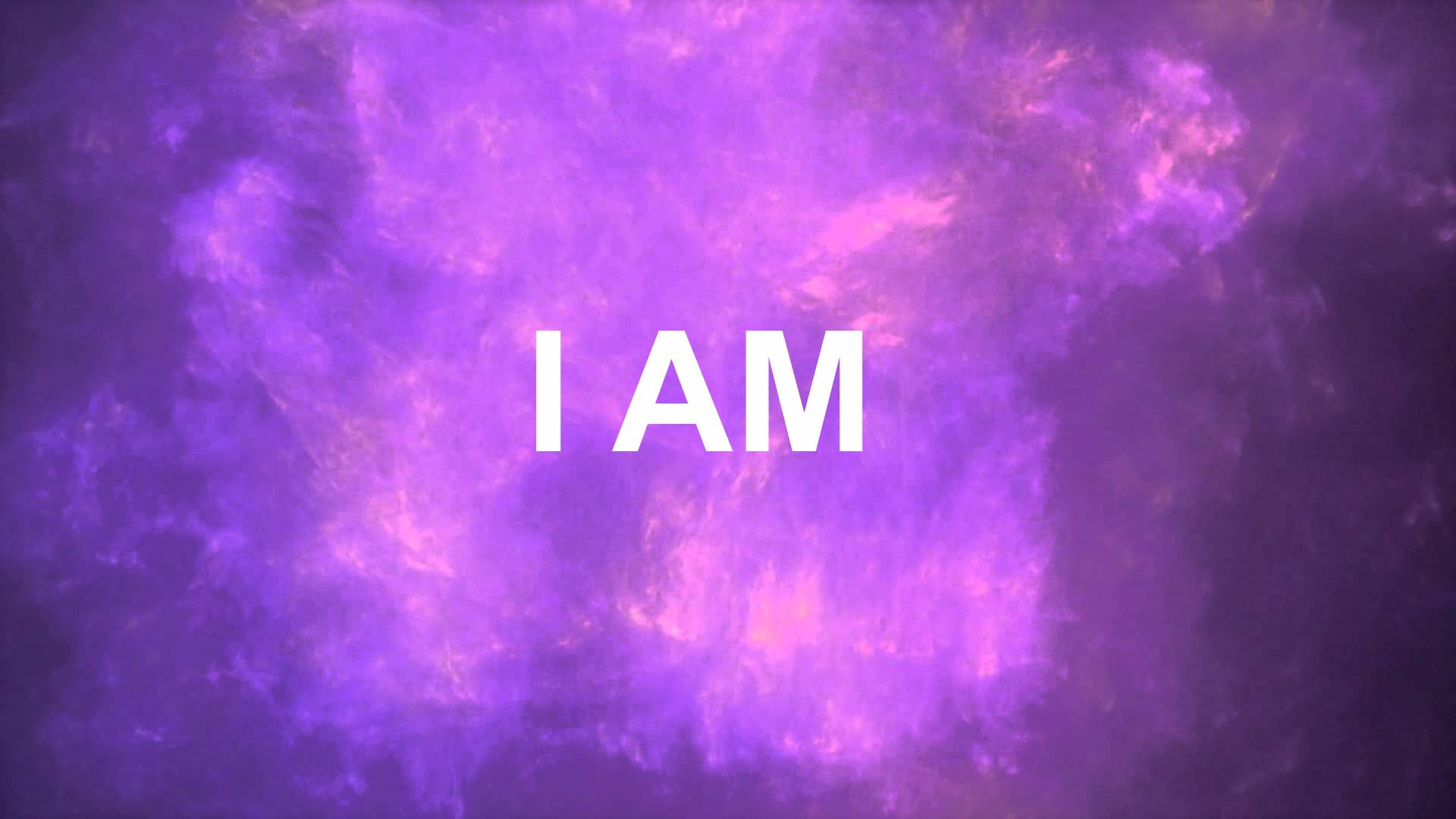 I AM
